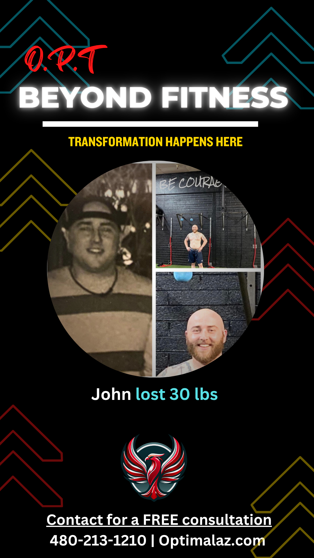 John lost 30 lbs — OPT Beyond Fitness transformation